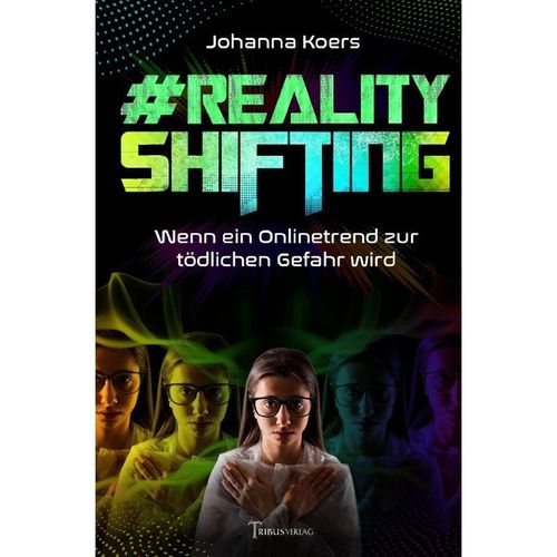 #realityshifting - Johanna Koers, Kartoniert (TB)