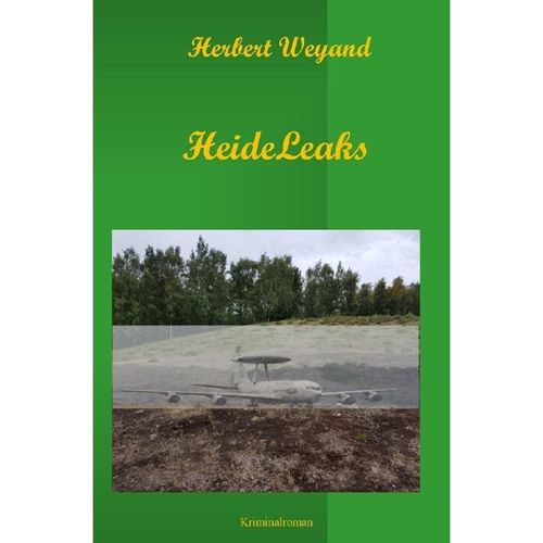 KHK Claudia Plum / HeideLeaks - Herbert Weyand, Kartoniert (TB)