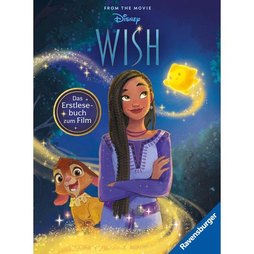 Disney: Wish - Das offizielle Erstlesebuch zum Film Zum Selbstlesen ab 7 Jahren Mit Original-Illustrationen von Disney (Disney Erstlesebuch zum Film) - Annette Neubauer, Gebunden