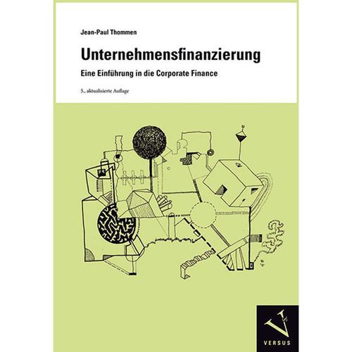 Unternehmensfinanzierung - Jean-Paul Thommen, Kartoniert (TB)