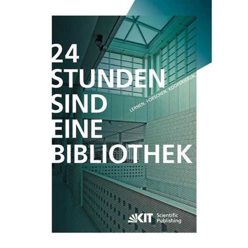 24 Stunden sind eine Bibliothek : Lernen, Forschen, Kooperieren ; die innovative Bibliothek - Frank Scholze, Kartoniert (TB)