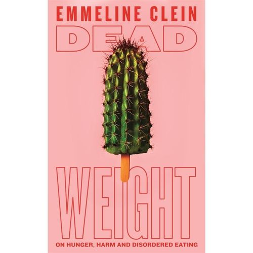 Dead Weight - Emmeline Clein, Kartoniert (TB)