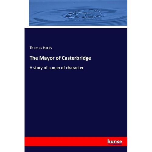The Mayor of Casterbridge - Thomas Hardy, Kartoniert (TB)