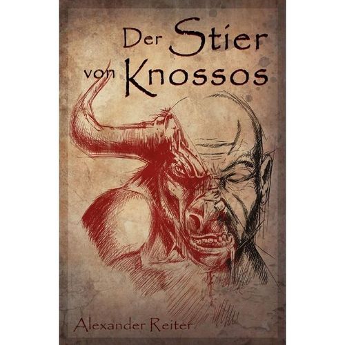 Der Stier von Knossos - Alexander Reiter, Kartoniert (TB)