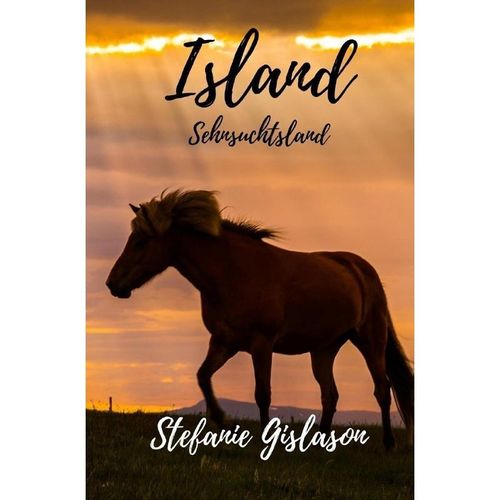 Island - Stefanie Gislason, Kartoniert (TB)