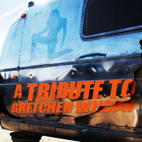 Tribute To Gretchen Wilso - Gretchen.=Tribute Wilson. (CD)