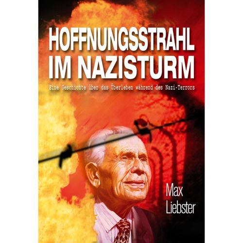 Hoffnungsstrahl im Nazisturm - Max Liebster, Kartoniert (TB)