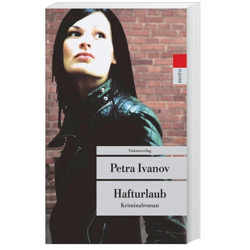 Hafturlaub - Petra Ivanov, Taschenbuch