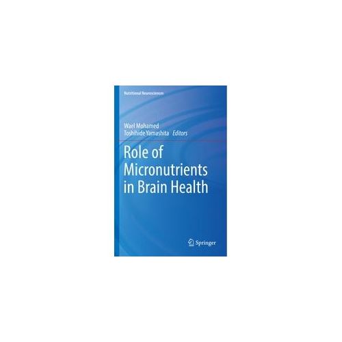 Role Of Micronutrients In Brain Health Kartoniert (TB)