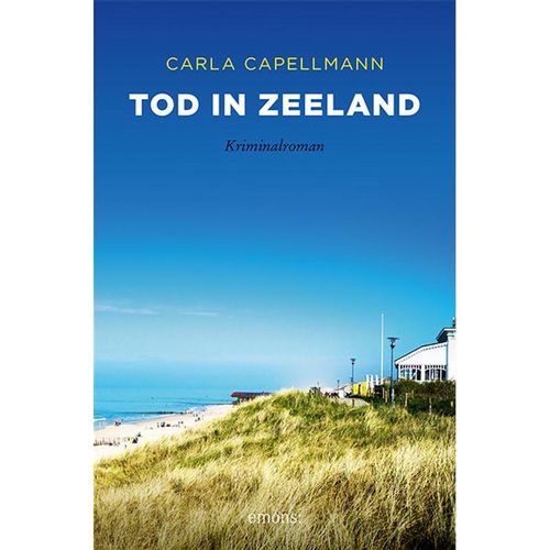 Tod in Zeeland - Carla Capellmann, Kartoniert (TB)