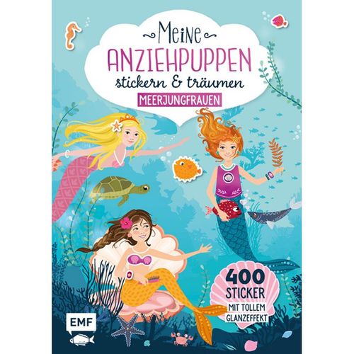 Meine Anziehpuppen - stickern & träumen: Meerjungfrauen, Kartoniert (TB)