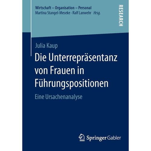 Die Unterrepräsentanz von Frauen in Führungspositionen - Julia Kaup, Kartoniert (TB)