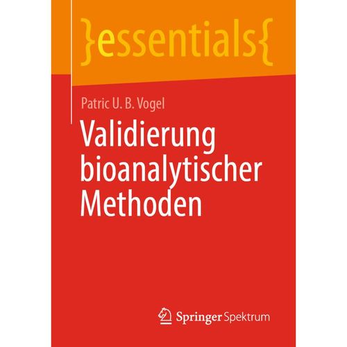 Validierung bioanalytischer Methoden - Patric U. B. Vogel, Kartoniert (TB)