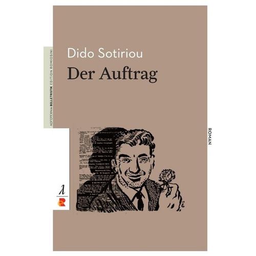 Der Auftrag - Dido Sotiriou, Kartoniert (TB)