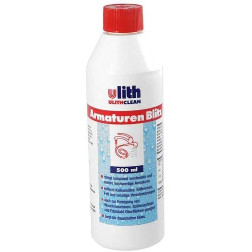 ULITH Armaturen Blitz, 500 ml Flasche - schonender Reiniger