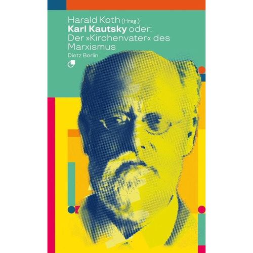 Karl Kautsky oder: Der "Kirchenvater" des Marxismus, Taschenbuch