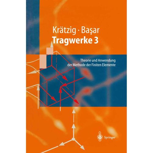Tragwerke 3 - Wilfried B. Krätzig, Yavuz Basar, Kartoniert (TB)