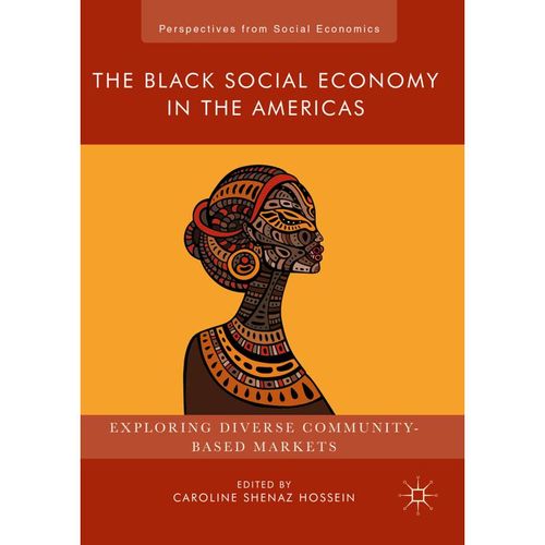 The Black Social Economy in the Americas, Kartoniert (TB)