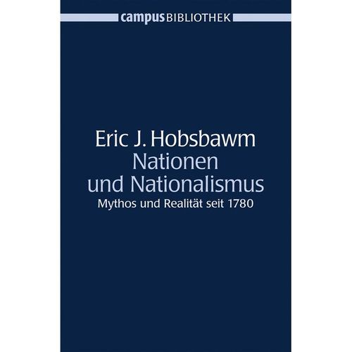 Nationen und Nationalismus - Eric J. Hobsbawm, Kartoniert (TB)