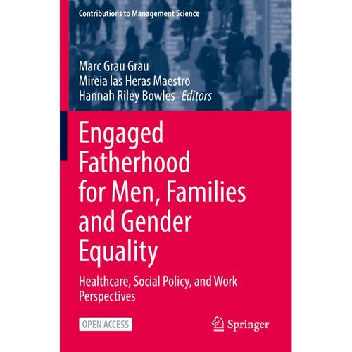 Engaged Fatherhood for Men, Families and Gender Equality, Kartoniert (TB)