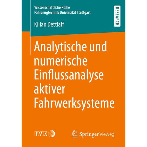 Analytische und numerische Einflussanalyse aktiver Fahrwerksysteme - Kilian Dettlaff, Kartoniert (TB)