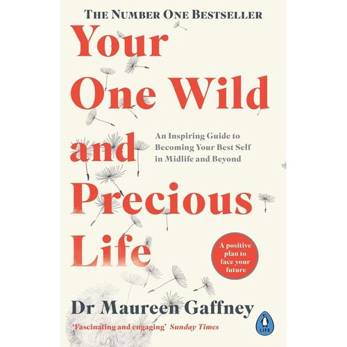 Your One Wild and Precious Life - Maureen Gaffney, Taschenbuch