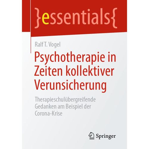 Psychotherapie in Zeiten kollektiver Verunsicherung - Ralf T. Vogel, Kartoniert (TB)