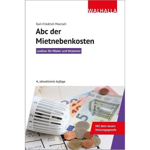 Abc der Mietnebenkosten - Karl-Friedrich Moersch, Kartoniert (TB)