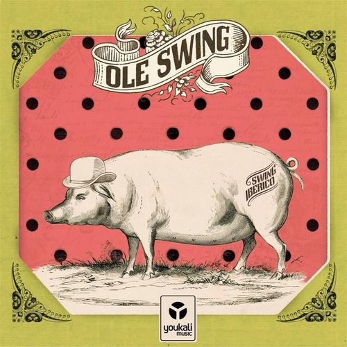 SWING IBERICO - Ole Swing. (CD)