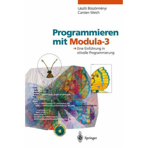 Programmieren mit Modula-3 - Laszlo Böszörmenyi, Carsten Weich, Kartoniert (TB)