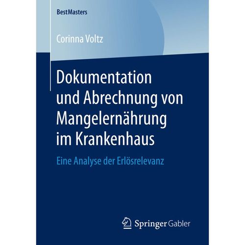 Dokumentation und Abrechnung von Mangelernährung im Krankenhaus - Corinna Voltz, Kartoniert (TB)