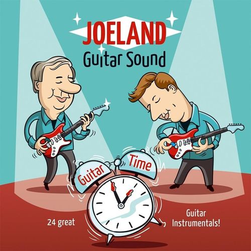 Guitar Time-24 Great Guitar Instrumentals! - Joeland Guitar Sound. (CD)