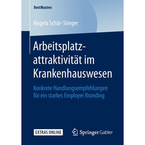 Arbeitsplatzattraktivität im Krankenhauswesen - Angela Schär-Stieger, Kartoniert (TB)
