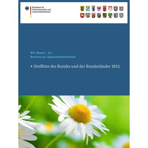 Stoffliste des Bundes und der Bundesländer 2012, Kartoniert (TB)