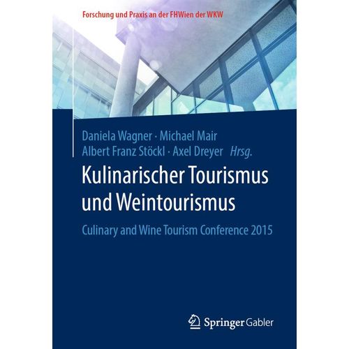 Kulinarischer Tourismus und Weintourismus, Kartoniert (TB)