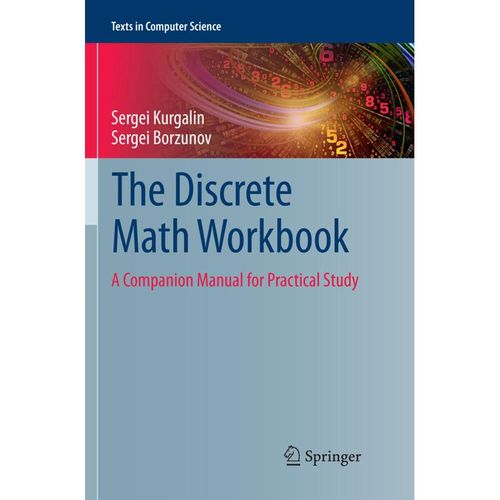 The Discrete Math Workbook - Sergei Kurgalin, Sergei Borzunov, Kartoniert (TB)