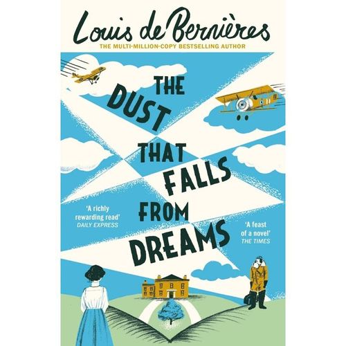 The Dust that Falls from Dreams - Louis De Bernières, Kartoniert (TB)