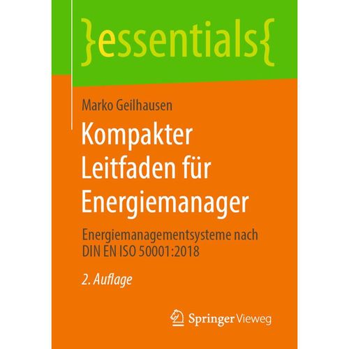 Kompakter Leitfaden für Energiemanager - Marko Geilhausen, Kartoniert (TB)