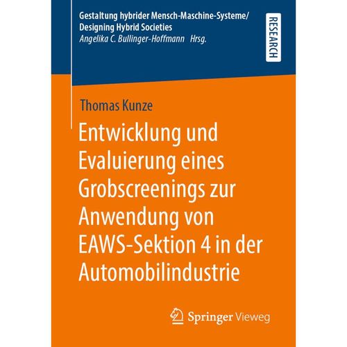 Entwicklung und Evaluierung eines Grobscreenings zur Anwendung von EAWS-Sektion 4 in der Automobilindustrie - Thomas Kunze, Kartoniert (TB)