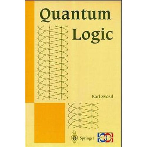 Quantum Logic - Karl Svozil, Kartoniert (TB)