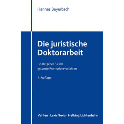 Die juristische Doktorarbeit - Hannes Beyerbach, Kartoniert (TB)