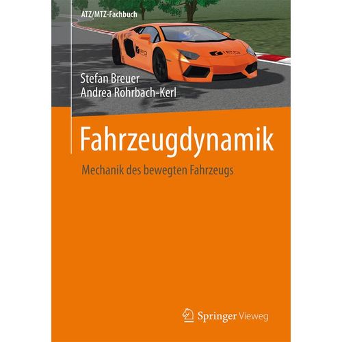 Fahrzeugdynamik - Stefan Breuer, Andrea Rohrbach-Kerl, Kartoniert (TB)