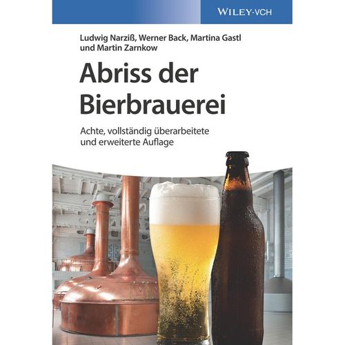 Abriss der Bierbrauerei - Ludwig Narziß, Werner Back, Martina Gastl, Martin Zarnkow, Kartoniert (TB)