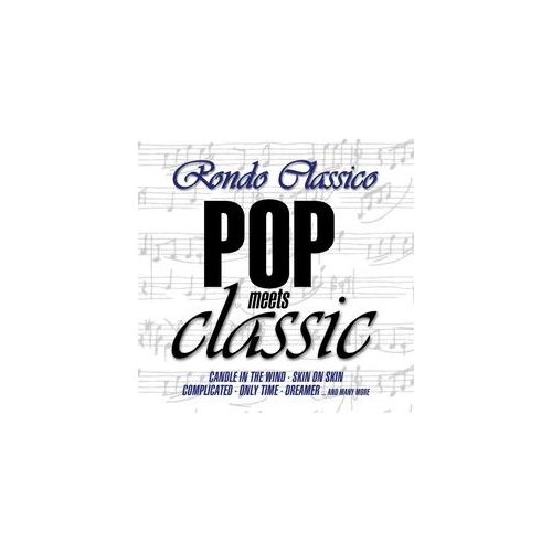 POP MEETS CLASSIC - Rondo Classico. (LP)