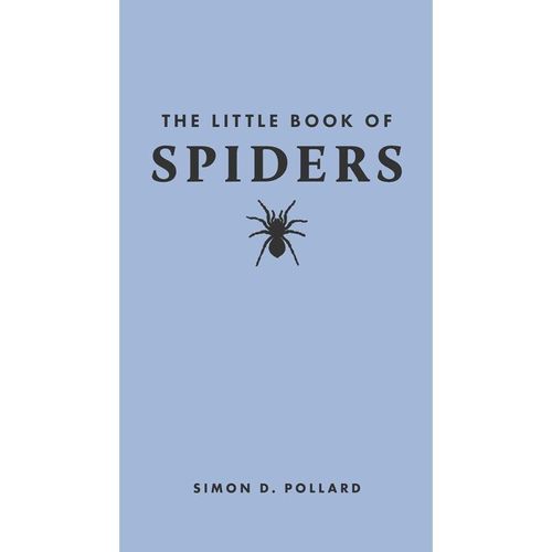 The Little Book of Spiders - Simon Pollard, Leinen