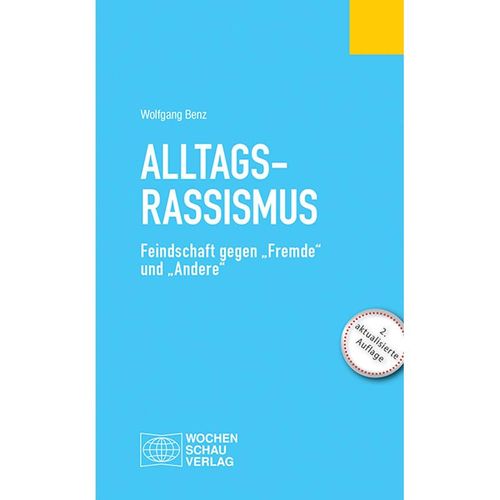 Alltagsrassimsus - Wolfgang Benz, Kartoniert (TB)