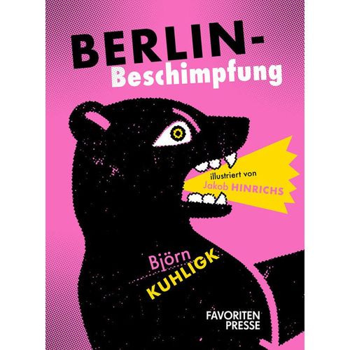 Berlin-Beschimpfung - Björn Kuhligk, Gebunden