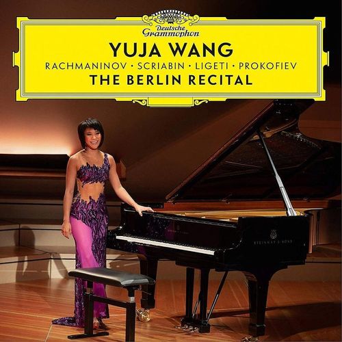 The Berlin Recital - Yuja Wang. (CD)