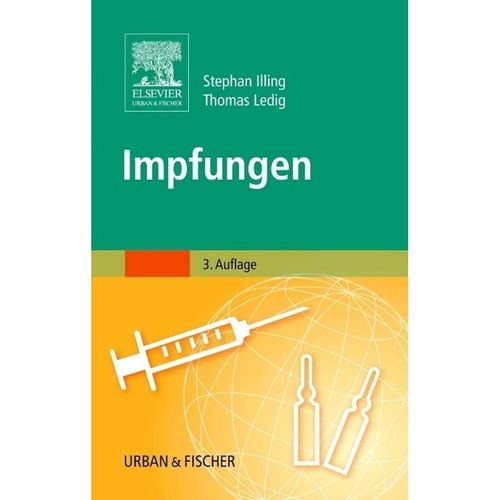 Impfungen - Stephan Illing, Thomas Ledig, Gebunden