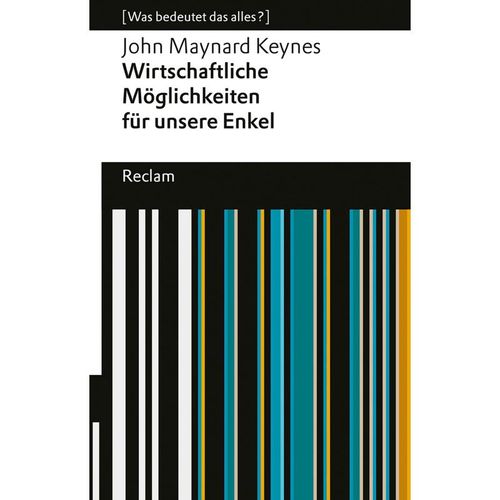 Wirtschaftliche Möglichkeiten für unsere Enkel - John Maynard Keynes, Taschenbuch